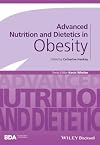 Advanced Nutrition and Dietetics in Obesity (Advanced Nutrition and Dietetics (BDA))