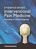 Evidencebased Interventional Pain Practice According To Clinical Diagnoses