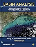 Basin Analysis Principles And Application To Petroleum Play Assessment