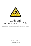 Audit and Accountancy Pitfalls: A Casebook for Practising Accountants, Lawyers and Insurers