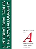 International Tables For Crystallography Brief Teaching Edition Space Group Symmetry