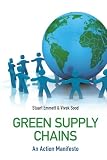 Green Supply Chains An Action Manifesto