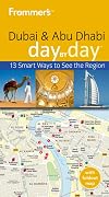 Frommer's Day by Day: Dubai & Abu Dhabi