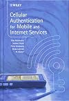 Cellular Authentication for Mobile and Internet Services