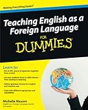 Teaching English As A Foreign Language For Dummies