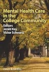 Mental Health Care in the College Community