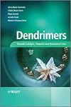 Dendrimers: Towards Catalytic, Material and Biomedical Uses
