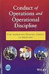 Guidelines for conduct of operations and operational discipline for improving process safety in industry