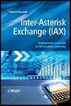 Inter-Asterisk Exchange (IAX): Deployment Scenarios in SIP-Enabled Networks