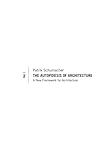The Autopoiesis Of Architecture Volume I A Conceptual Framework For Architecture 1