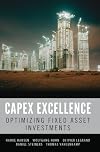 CAPEX Excellence: Optimizing Fixed Asset Investments