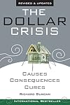 The Dollar Crisis: Causes, Consequences, Cures