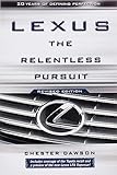 Lexus The Relentless Pursuit