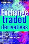 Exchange-Traded Derivatives