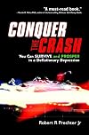 Conquer the Crash: You Can Survive and Prosper in a Deflationary Depression