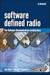 Software Defined Radio: The Software Communications Architecture (Wiley Series in Software Radio)