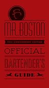 Mr Boston Official Bartender's Guide : 75th Anniversary Edition