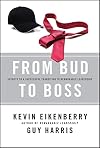 From Bud to Boss: Secrets to a Successful Transition to Remarkable Leadership