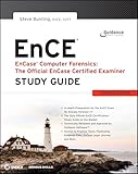 Encase Computer Forensics The Official Ence Encase Certified Examiner Study Guide