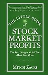 The Little Book of Stock Market Profits: The Best Strategies of All Time Made Even Better