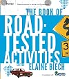 The Book of Road-Tested Activities