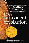 The Permanent Revolution: Apostolic Imagination and Practice for the 21st Century Church