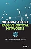 Gigabitcapable Passive Optical Networks