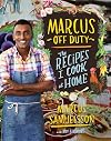 Marcus Off Duty: The Recipes I Cook at Home
