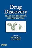 Drug Discovery Practices Processes And Perspectives