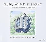 Sun, Wind, and Light: Architectural Design Strategies