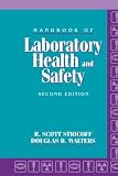 Handbook Of Laboratory Health And Safety