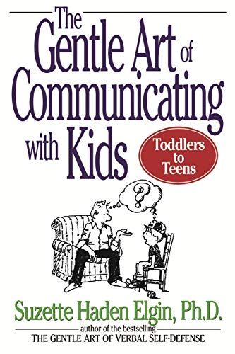 The Gentle Art of Communicating with Kids book cover