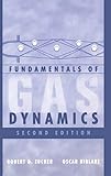 Fundamentals Of Gas Dynamics