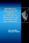 Numerical Solution of Partial Differential Equations in Science and Engineering