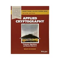 Applied Cryptography Protocols, Algorithms, and Source Code in C