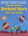 The Essential Distributed Objects Survival Guide