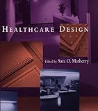 Healthcare Design