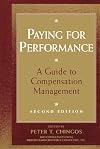 Paying for Performance: A Guide to Compensation Management