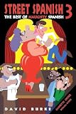 Street Spanish 3 The Best Of Naughty Spanish