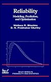 Reliability: Modeling, Prediction, and Optimization
