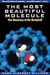 The Most Beautiful Molecule: The Discovery of the Buckyball