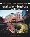 Building Type Basics for Retail and Mixed-Use Facilities
