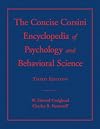 The Concise Corsini Encyclopedia of Psychology and Behavioral Science (Concise Encyclopedia of Psychology)