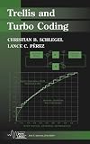 Trellis and Turbo Coding: Iterative and Graph-Based Error Control Coding