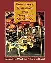 Kinematics, Dynamics, and Design of Machinery