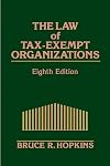 The Law of Tax-Exempt Organizations Eighth Edition Cumulative Supplement