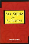 Six Sigma for Everyone