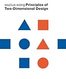 Principles Of Twodimensional Design