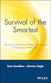 Survival of the Smartest: Managing Information for Rapid Action and World-Class Performance