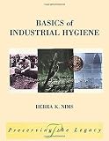 Basics Of Industrial Hygiene